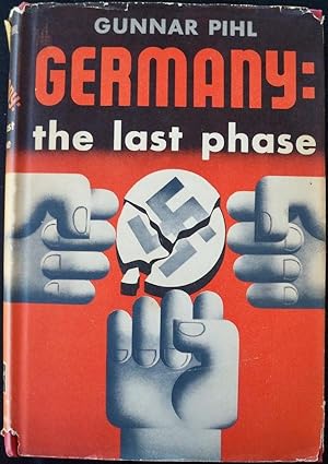 Imagen del vendedor de GERMANY: THE LAST PHASE a la venta por Champ & Mabel Collectibles
