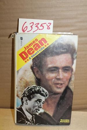 Seller image for James Dean a Short Life for sale by Princeton Antiques Bookshop