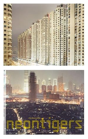 Immagine del venditore per Peter Bialobrzeski: Neon Tigers: Photographs of Asian Megacities, Limited Edition (with Type-C Print "Shenzhen, 2001") venduto da Vincent Borrelli, Bookseller