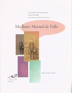 Seller image for Me llamo Manuel de Falla for sale by SOSTIENE PEREIRA