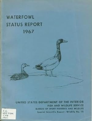 Waterfowl Status Report 1967