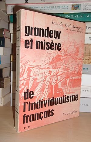 Imagen del vendedor de GRANDEUR ET MISERE DE L'INDIVIDUALISME FRANCAIS - Tome II a la venta por Planet'book