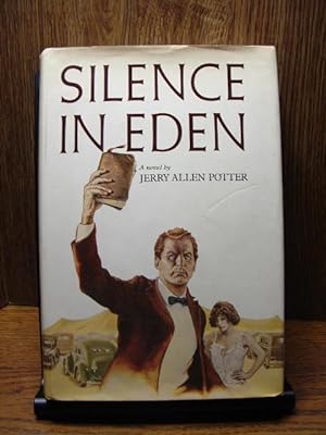 Seller image for SILENCE IN EDEN for sale by The Book Abyss