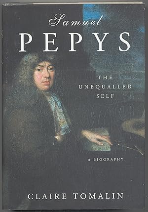 Bild des Verkufers fr Samuel Pepys: The Unequalled Self zum Verkauf von Between the Covers-Rare Books, Inc. ABAA