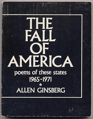 Image du vendeur pour The Fall of America. Poems of these States 1965-1971 mis en vente par Between the Covers-Rare Books, Inc. ABAA