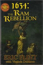 Bild des Verkufers fr 1634: The Ram Rebellion (1632 series) zum Verkauf von Caerwen Books