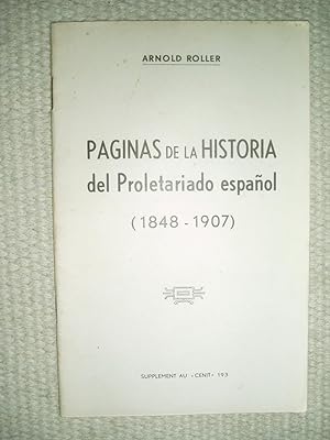 Imagen del vendedor de Paginas de la historia del proletariado espaol (1848-1907) a la venta por Expatriate Bookshop of Denmark