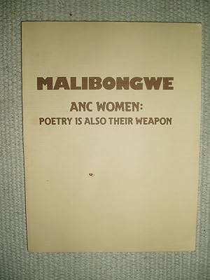 Immagine del venditore per Malibongwe : ANC Women : Poetry is Also Their Weapon venduto da Expatriate Bookshop of Denmark