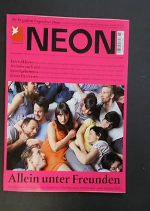 neon Magazin Heft Juni 2009 - Allein unter Freunden