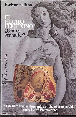 Imagen del vendedor de EL HECHO FEMENINO -Qu es ser mujer 1EDICION a la venta por CALLE 59  Libros