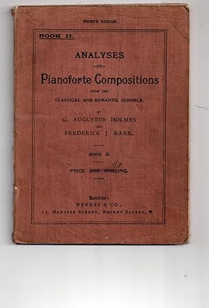 Bild des Verkufers fr Analyses of Pianoforte Compositions from the Classical and Romantic Schools. Book 2 zum Verkauf von Brian Corrigan