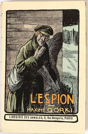 L'Espion. Roman traduit d'après le manuscrit russe par Serge Persky.