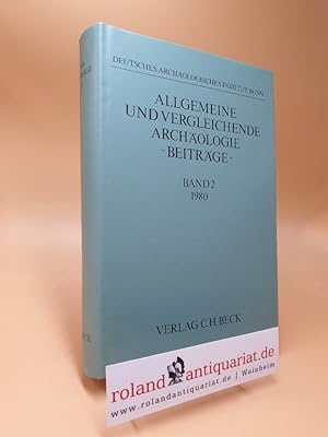Bild des Verkufers fr Allgemeine und vergleichende Archologie Bd. 2. 1980 zum Verkauf von Roland Antiquariat UG haftungsbeschrnkt