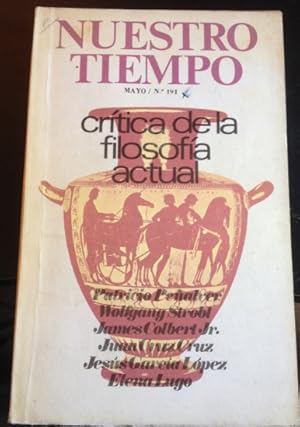 NUESTRO TIEMPO. MAYO 1970. AÑO 17 VOL. XXXIII, Nº 191. CRITICA DE LA FILOSOFIA ACTUAL.