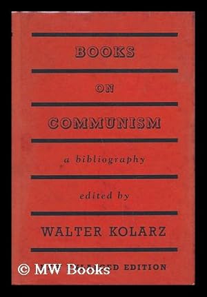 Seller image for Books on Communism : a Bibliography for sale by MW Books