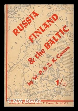 Imagen del vendedor de Russia, Finland and the Baltic / by W. P. and Zelda K. Coates a la venta por MW Books