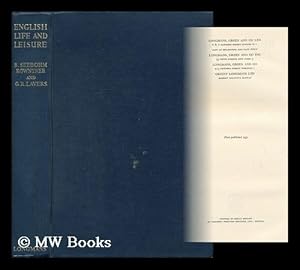 Immagine del venditore per English Life and Leisure : a Social Study / by B. Seebohm Rowntree and G. R. Lavers venduto da MW Books