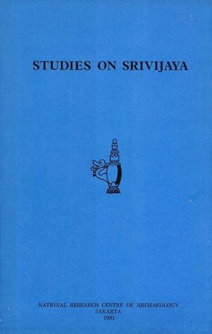 Seller image for Studies on Srivijaya for sale by Masalai Press