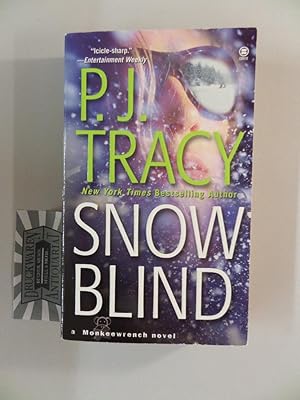 Snow Blind. A Monkeewrench Novel.