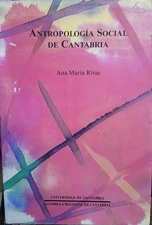 Antropología social en Cantabria. Prólogo de C. Lisón Tolosana