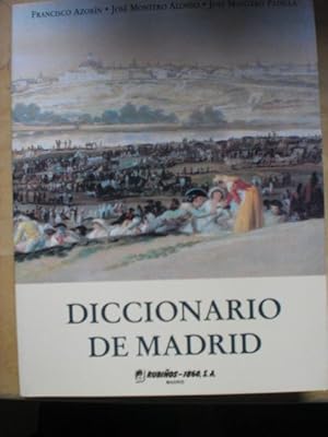 Imagen del vendedor de DICCIONARIO DE MADRID. a la venta por LIBROPOLIS