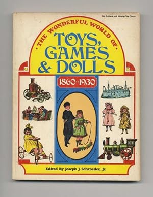 Bild des Verkufers fr The Wonderful World of Toys, Games & Dolls 1860 - 1930 zum Verkauf von Books Tell You Why  -  ABAA/ILAB