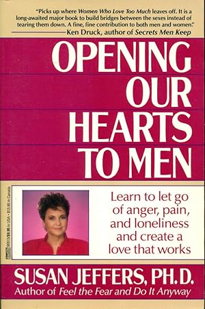 Bild des Verkufers fr OPENING OUR HEARTS TO MEN : Learn to Let go of Anger, Pain and Loneliness and Create a Love That Works zum Verkauf von 100POCKETS