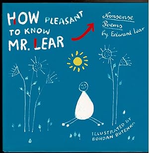Imagen del vendedor de NONSENSE POEMS. How Pleasant to Know Mr. Lear. a la venta por Circle City Books