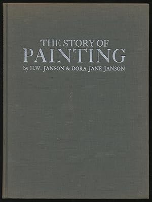 Bild des Verkufers fr The Story Of Painting: From Cave Painting to Modern Times zum Verkauf von Between the Covers-Rare Books, Inc. ABAA