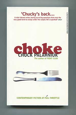 Seller image for Choke for sale by Between the Covers-Rare Books, Inc. ABAA