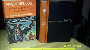 Immagine del venditore per Apalachee Gold, The Fabulous Adventures of Cabeza De Vaca venduto da The Vintage BookStore