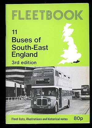 Seller image for Fleetbook No. 11: Buses of South-East England [3rd Edition] for sale by Little Stour Books PBFA Member
