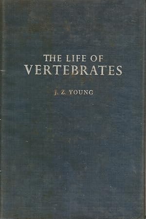 Bild des Verkufers fr The Life of Vertebrates zum Verkauf von Bookshop Baltimore