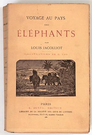 Voyage au pays des éléphants. Illustrations de E. Yon