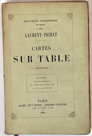 Cartes sur table, nouvelles : Le Secret de Polichinelle - Le Bourgeois fantôme - La Villa de Piétro