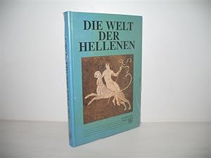 Bild des Verkufers fr Die Welt der Hellenen. Unter Mitwirkung von Ulrich Beuckmann u. a.; zum Verkauf von buecheria, Einzelunternehmen