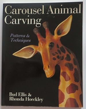 Carousel Animal Carving : Patterns & Techniques