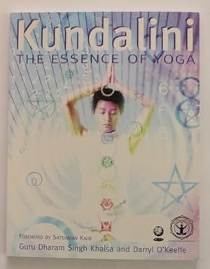 Bild des Verkufers fr Kundalini : The Essence of Yoga zum Verkauf von EWCS BookEnds