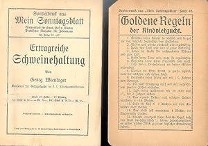 Ertragreiche Schweinezucht. Sonderdruck aus "Mein Sonntagsblatt. Wochenblatt für Haus, Hof u. Gar...