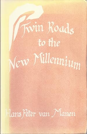 Image du vendeur pour Twin Roads to the New Millennium mis en vente par Walden Books