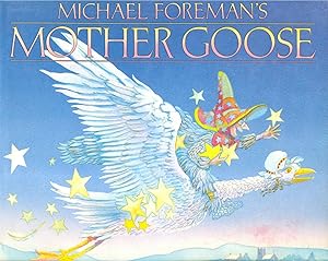 Immagine del venditore per Michael Foreman's Mother Goose venduto da CHARLES BOSSOM