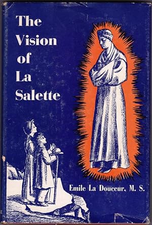 The Vision of La Salette: The Children Speak