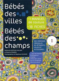 BEBES DES VILLES ; BEBES DES CHAMPS