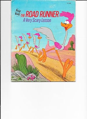 Seller image for The Road Runner: A Very Scary Lesson for sale by TuosistBook