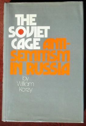 Immagine del venditore per The Soviet Cage: Anti-Semitism in Russia (Inscribed, Signed and Dated) venduto da Canford Book Corral