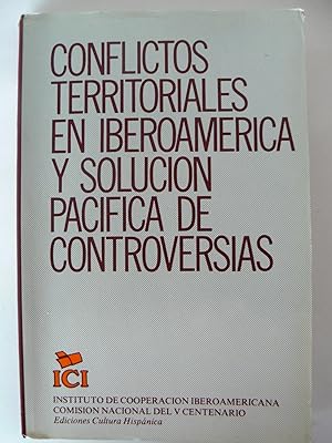 Conflictos territoriales en Iberoamérica y solución pacífica de controversias