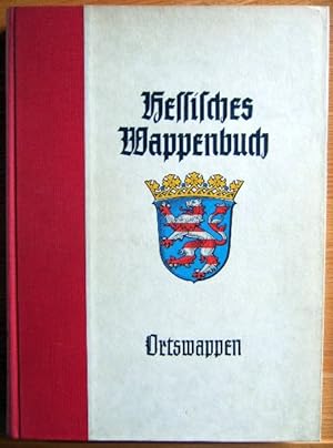 Seller image for Hessisches Wappenbuch. Hessisches Ortswappenbuch. Doppelband 1und 2 bearbeitet im Auftrage des Staatsarchivs Wiesbaden von den Staatsarchivrten Karl Demandt (fr Hessen) und Otto Renkhoff (fr Nassau). for sale by Antiquariat Blschke