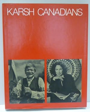 Immagine del venditore per KARSH CANADIANS venduto da RON RAMSWICK BOOKS, IOBA