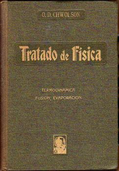 Tratado de Física - Tomo VII: Termodinámica, Fusión, Evaporación