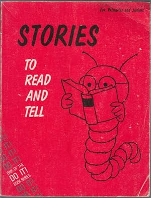 Image du vendeur pour Stories To Read and Tell For Primaries and Juniors mis en vente par HORSE BOOKS PLUS LLC